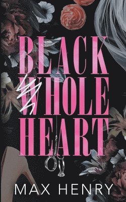 Max Henry - Black Whole Heart, Häftad