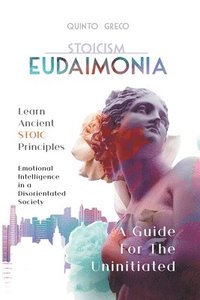 bokomslag Stoicism - Eudaimonia