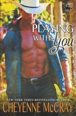 Cheyenne McCray - Playing with You, Häftad