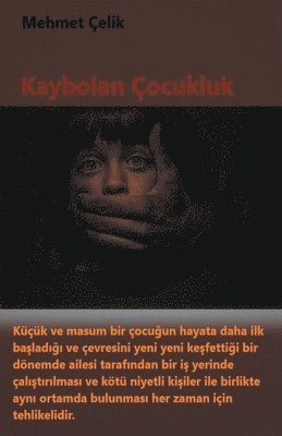 Kaybolan ocukluk 1