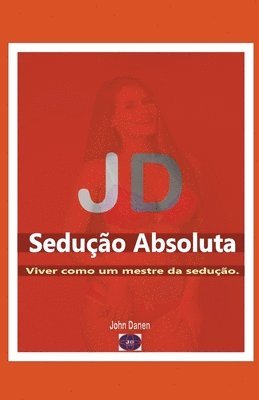 bokomslag JD Sedução Absoluta