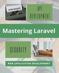 bokomslag Mastering Laravel