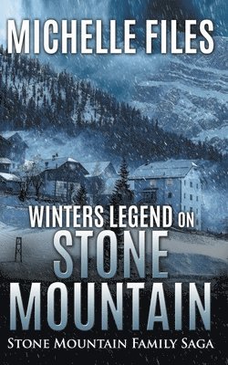 bokomslag Winters Legend on Stone Mountain