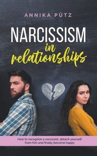 bokomslag Narcissism in Relationships