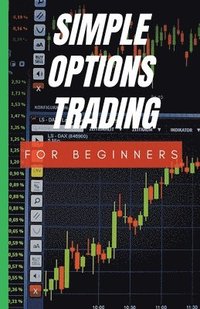 bokomslag Simple Options Trading For Beginners