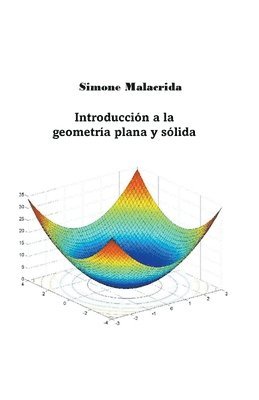 bokomslag Introduccion a la geometria plana y solida