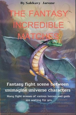 bokomslag Fantasy Incredible Matches
