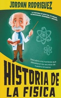 bokomslag Historia de la Fisica