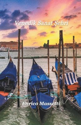 Venedik Sanat &#350;ehri 1
