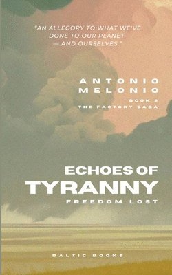 Echoes of Tyranny 1