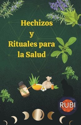 bokomslag Hechizos y Rituales para la Salud