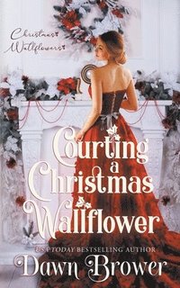 bokomslag Courting a Christmas Wallflower