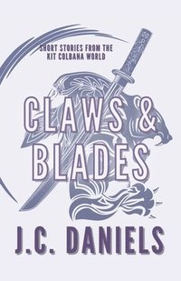bokomslag Claws & Blades