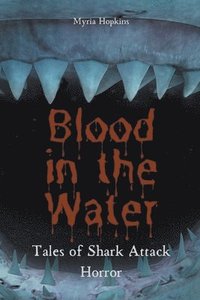 bokomslag Blood in the Water