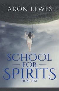 bokomslag School for Spirits