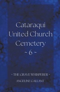 bokomslag Cataraqui United Church Cemetery 6