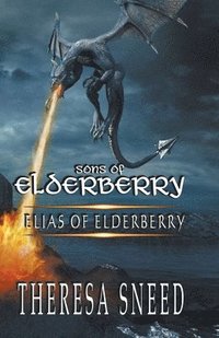 bokomslag Elias of Elderberry