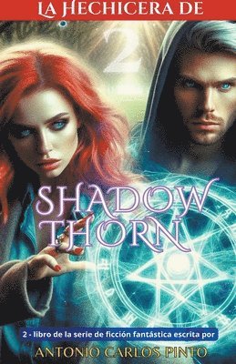La Hechicera de Shadowthorn 2 1