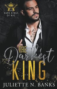bokomslag The Darkest King