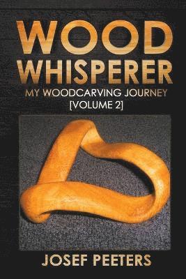 bokomslag Wood Whisperer