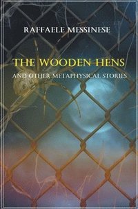 bokomslag The Wooden Hens