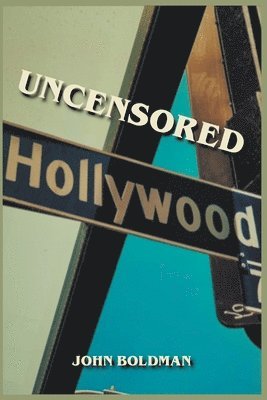 bokomslag Uncensored Hollywood