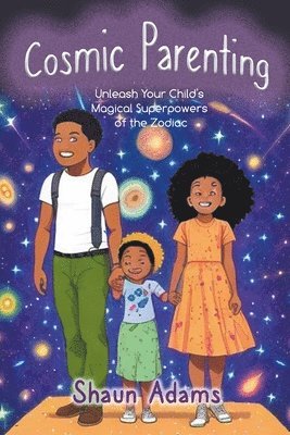 Cosmic Parenting 1