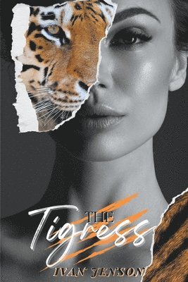 The Tigress 1