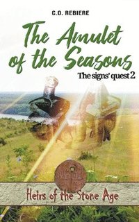 bokomslag The Amulet of the Seasons