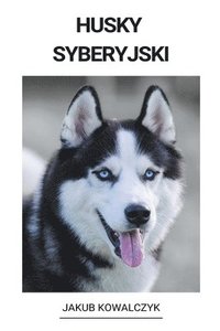 bokomslag Husky Syberyjski