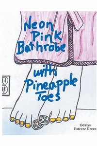 bokomslag Neon Pink Bathrobe with Pineapple Toes