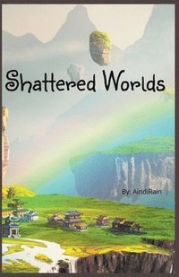 bokomslag Shattered Worlds