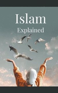 bokomslag Islam Explained