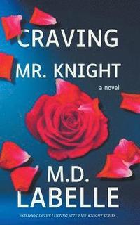 bokomslag Craving Mr. Knight