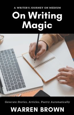 On Writing Magic 1