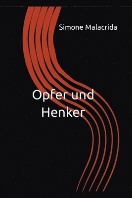 Opfer und Henker 1