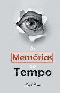 bokomslag As Memorias do Tempo