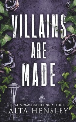 Villains Are Made 1