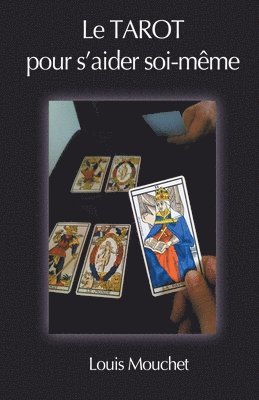 Tarot pour s'aider Soi-Même