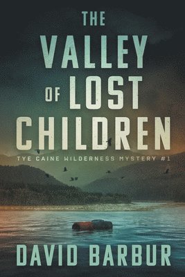 The Valley Of Lost Children 1