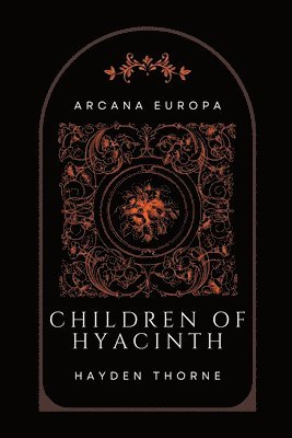Children of Hyacinth 1