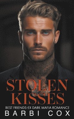 Stolen Kisses