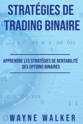 bokomslag Stratgies de Trading Binaire