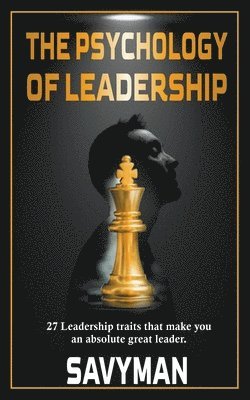 bokomslag The Psychology of Leadership