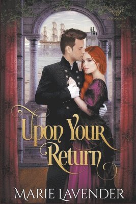 Upon Your Return 1