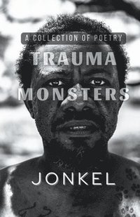 bokomslag Trauma Monsters