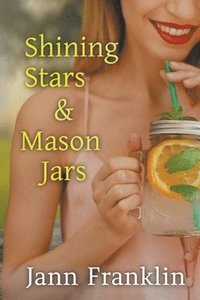 bokomslag Shining Stars and Mason Jars