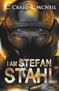 bokomslag I am Stefan Stahl