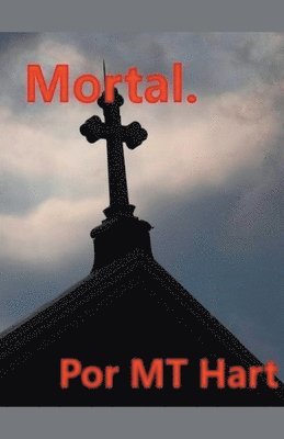 bokomslag Mortal. (versión en español)
