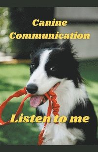 bokomslag Canine Communication